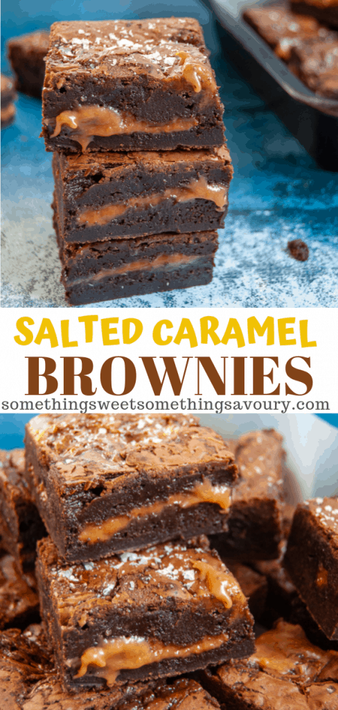 A Pinterest Pin with the words "salted caramel brownies" with two photos of fudgy chocolate brownies with a salted caramel filling