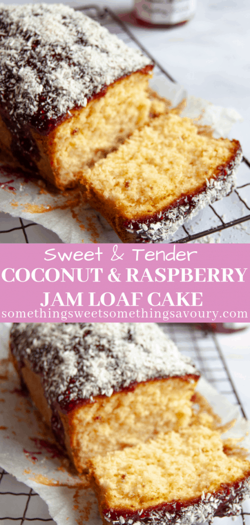 Coconut and raspberry jam loaf cake - Something Sweet Something Savoury