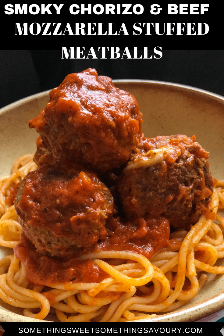 A pinterest pin with the words "smoky chorizo and beef mozzarella meatballs with a photo of a bowl of meatballs with tomato sauce and spaghetti