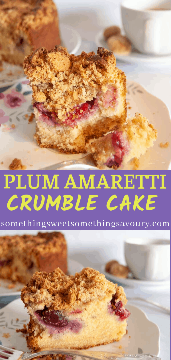 A Pinterest pin with the words "plum amaretti crumble cake with two photos of the cake with fresh plums and a crumble topping on a floral plate