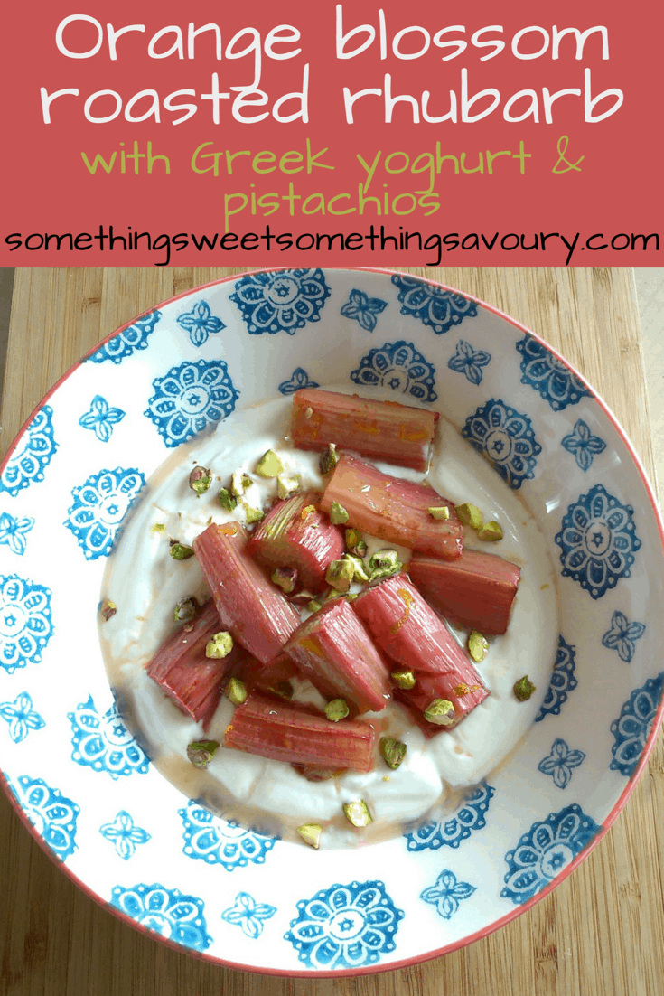 a pinterest image with the words "orange blossom roasted rhubarb with Greek yoghurt and pistachios in white text on a pink background and a picture of a bowl of roasted pink rhubarb with Greek yoghurt sprinkled with chopped pistachios